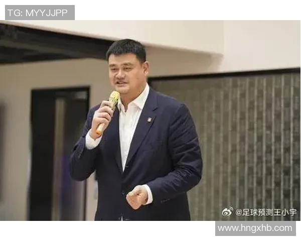 姚明复出传闻引关注45岁他已恢复训练两个月身形明显瘦身